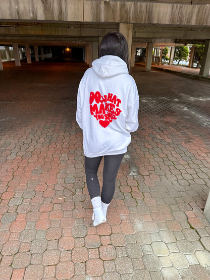 DO WHAT MAKES YOU SMILE DRAWSTRING HOODIE